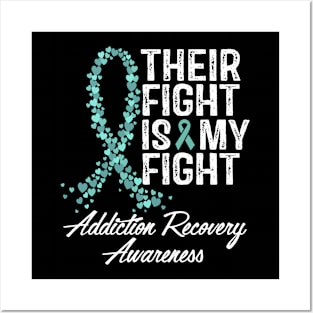 Their Fight Is My Fight Addiction Recovery Awareness Posters and Art